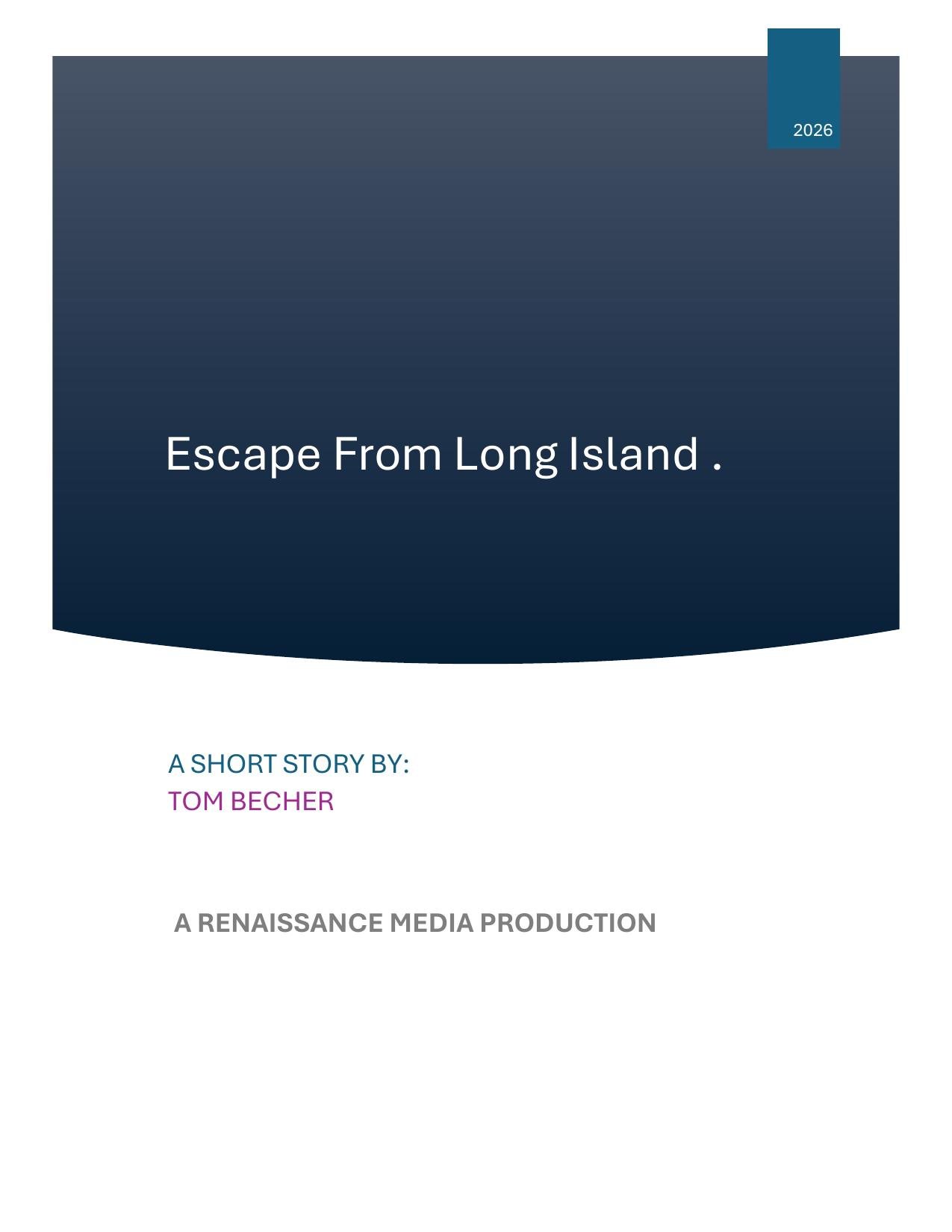 Escape From Long Island, page 1